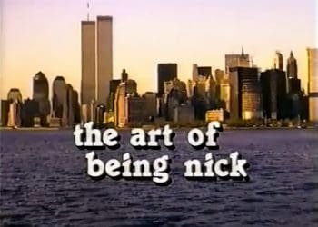 itle screen of "The Art of Being Nick" with a view of the New York City skyline and the Twin Towers.