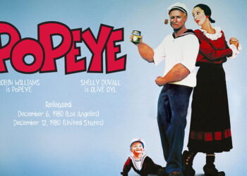 Popeye 1980: How Robin Williams’ First Movie Became an 80s Cult Classic